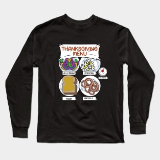 Charlie's Family Thanksgiving Menu Long Sleeve T-Shirt